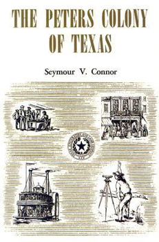Paperback The Peters Colony of Texas Book