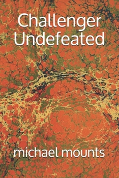 Paperback Challenger Undefeated Book