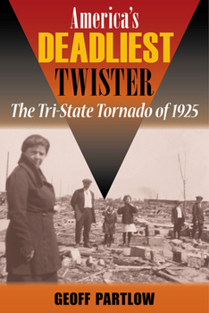 America's Deadliest Twister - Book  of the Shawnee Books