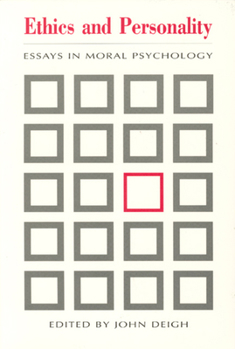 Paperback Ethics and Personality: Essays in Moral Psychology Book