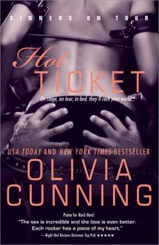 Hot Ticket - Book #3 of the Sinners on Tour