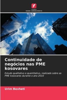 Paperback Continuidade de negócios nas PME kosovares [Portuguese] Book