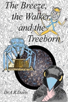 Paperback The Breeze, the Walker, and the Treeborn Book