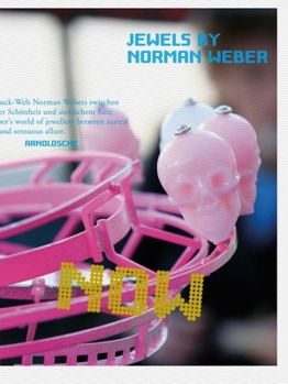 Hardcover Now!: Jewels of Norman Weber Book