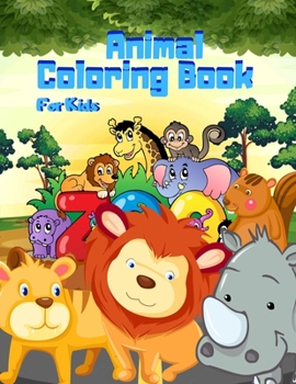 Animal Coloring Book For Kids: My First Search And Find Books Animals, Coloring & Activity Book, Coloring Books For Girls And Boy, Cute Horses, Birds, ... Dogs, Cats, Turtles, Bears,   Rabbits