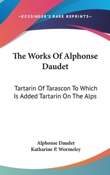 Tartarin de Tarascon & Tartarin sur les Alpes - Book  of the Tartarin