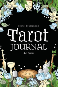 Hardcover Coloring Book of Shadows: Tarot Journal Book