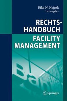 Hardcover Rechtshandbuch Facility Management [German] Book