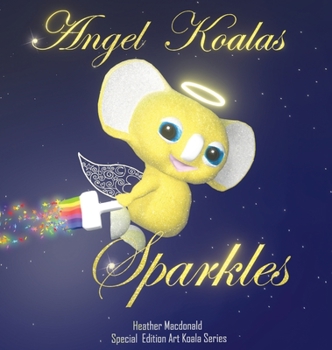 Hardcover Angel Koalas Sparkles - Special Edition Book