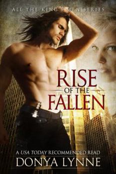 Rise of the Fallen - Book #1 of the All The King's Men