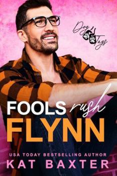 Paperback Fools Rush Flynn (Dog Tags) Book