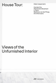 Paperback House Tour: Views of the Unfurnished Interior Book