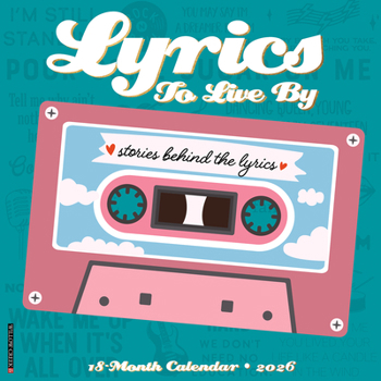 Calendar Lyrics to Live by 2026 Wall Calendar Book