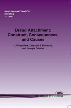 Paperback Brand Attachment: Construct, Consequences and Causes Book