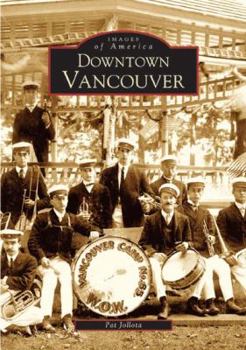 Downtown Vancouver - Book  of the Images of America: Washington