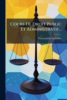 Paperback Cours De Droit Public Et Administratif... [French] Book