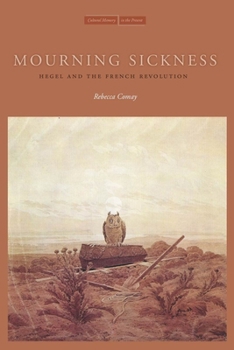 Paperback Mourning Sickness: Hegel and the French Revolution Book