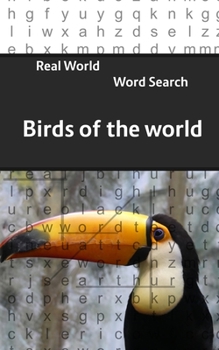 Paperback Real World Word Search: Birds of the World Book