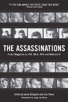 The Assassinations: Probe Magazine on JFK, MLK, RFK, and Malcolm X