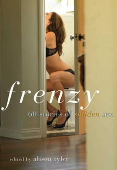 Paperback Frenzy: 60 Stories of Sudden Sex Book