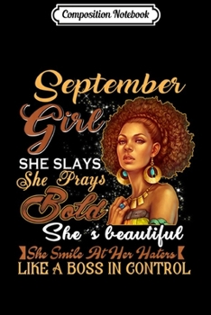 Paperback Composition Notebook: September Girl She Slays She Prays Beautiful Birthday T-Shir Journal/Notebook Blank Lined Ruled 6x9 100 Pages Book