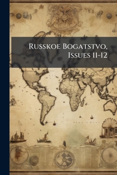 Paperback Russkoe Bogatstvo, Issues 11-12 Book