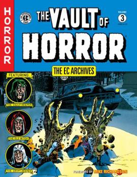 Hardcover The Vault of Horror, Volume 3 Book