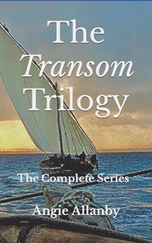 Paperback The Transom Trilogy: The Complete Series Book