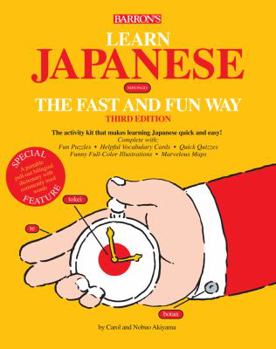 Paperback Learn Japanese the Fast and Fun Way [With Dictionary] Book