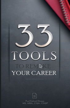 Paperback 33 Tools To Remake Your Career Book
