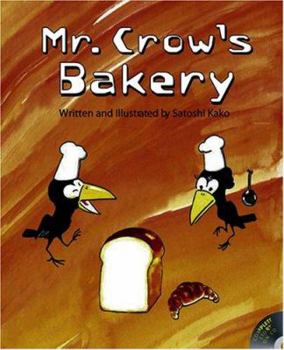 Hardcover Mr. Crow's Bakery [With CD] Book