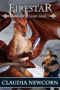 Firestar - Book #3 of the Krisálys Chronicles of Féyree