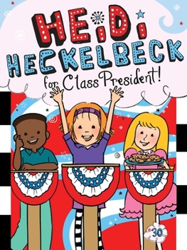 Paperback Heidi Heckelbeck for Class President Book
