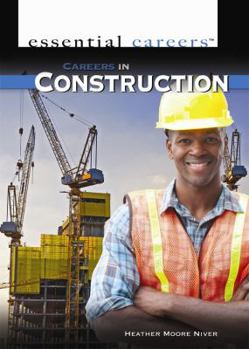 Careers in Construction - Book  of the Essential Careers