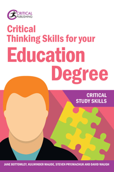 Paperback Critical Thinking Skills for Your Education Degree Book