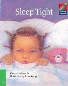 Paperback Sleep Tight ELT Edition (Cambridge Storybooks) Book