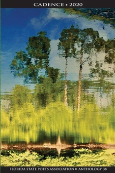 Paperback Cadence 2020: Florida State Poets Association Anthology 38 Book