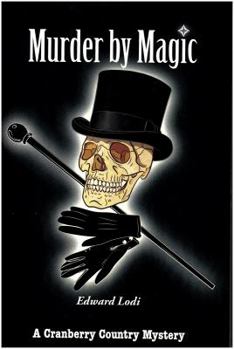 Paperback Murder by Magic. a Cranberry Country Mystery Book