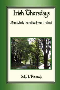 Paperback Irish Thursdays: More little parables from Ireland Book