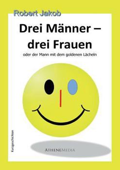 Paperback Drei Manner - Drei Frauen [German] Book