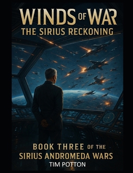 Paperback Winds Of War: Book Three Of The Sirius Andromeda Wars Book
