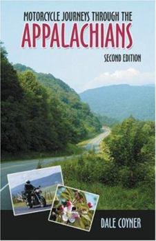 Paperback Motorcycle Journeys Through the Appalachians Book