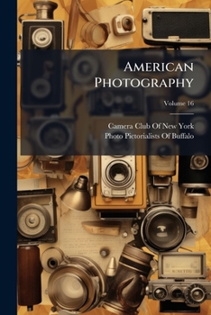 Paperback American Photography; Volume 16 Book
