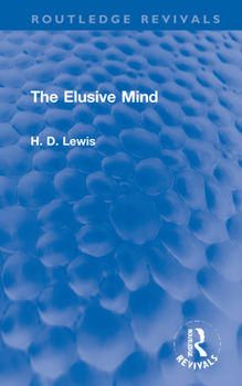 Hardcover The Elusive Mind (Routledge Revivals) Book