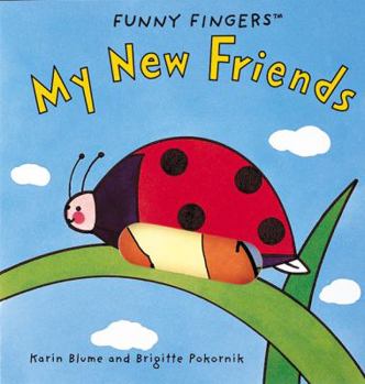 Board book My New Friends: A Funny Fingers Book