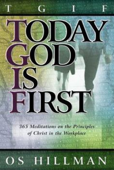 Hardcover Today God Is First Book