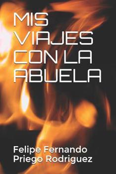 Paperback MIS Viajes Con La Abuela [Spanish] Book