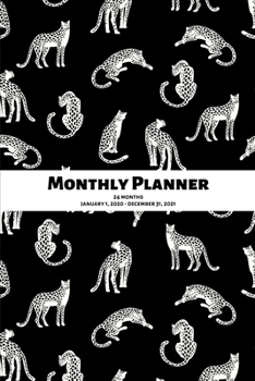 Monthly Planner: Leopard/cheetah/jaguar; 24 months; January 1, 2020 - December 31, 2021; 6 x 9