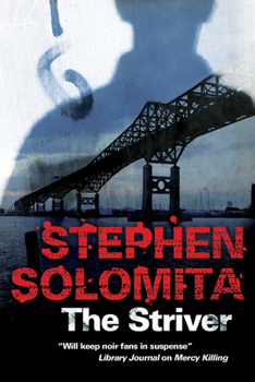 Hardcover The Striver: A New York Noir Thriller Book