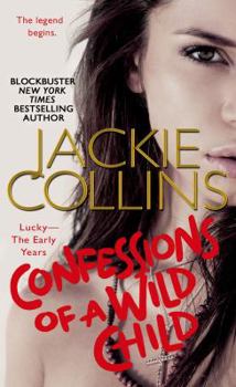 Mass Market Paperback Confessions of a Wild Child: Lucky: The Early Years Book